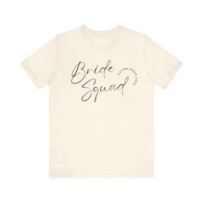 Bride Squad T-shirt