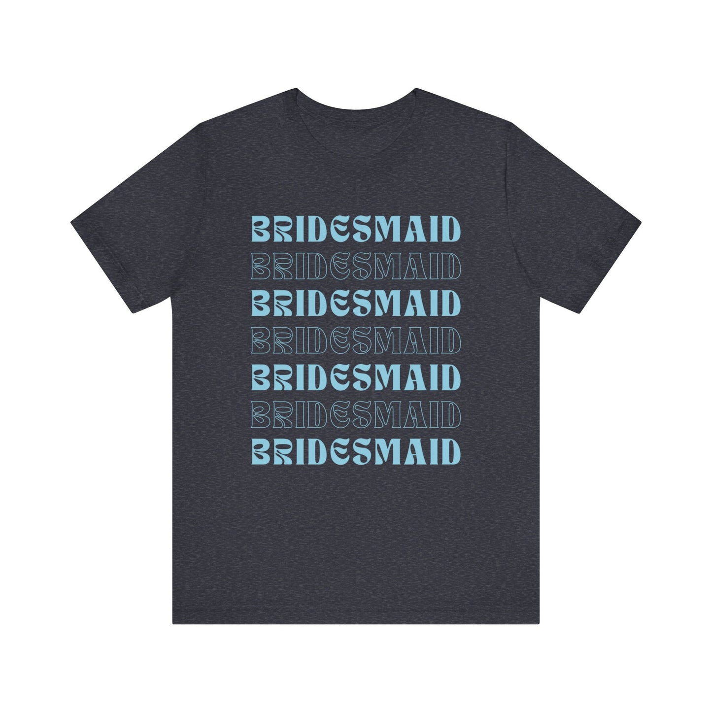 Bridesmaid T-shirt