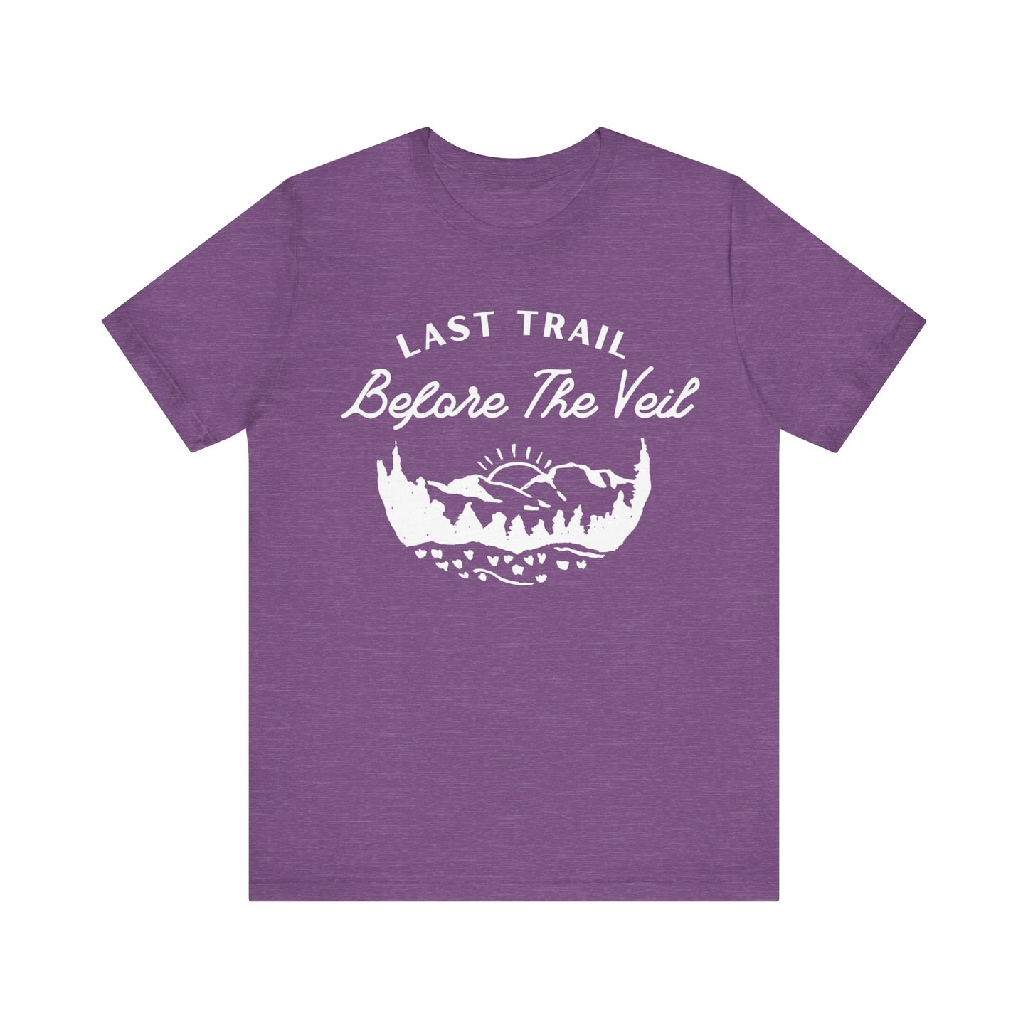Last Trail Before The Veil White Text T-shirt