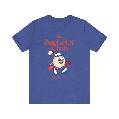 The Bachelor Club Let's Par-Tee T-shirt