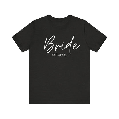 Bride Cursive White Text T-shirt