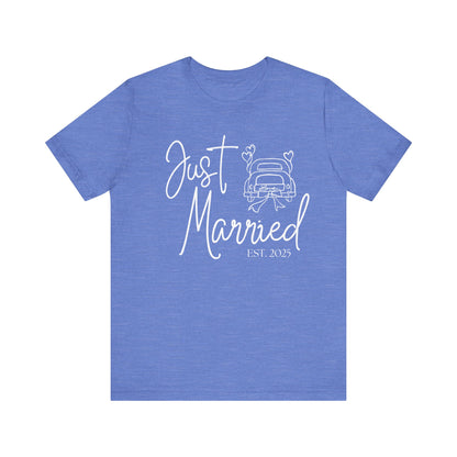 Just Married 2025 With Car White Text T-shirt