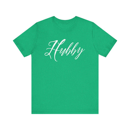 Hubby Cursive Letters T-shirt