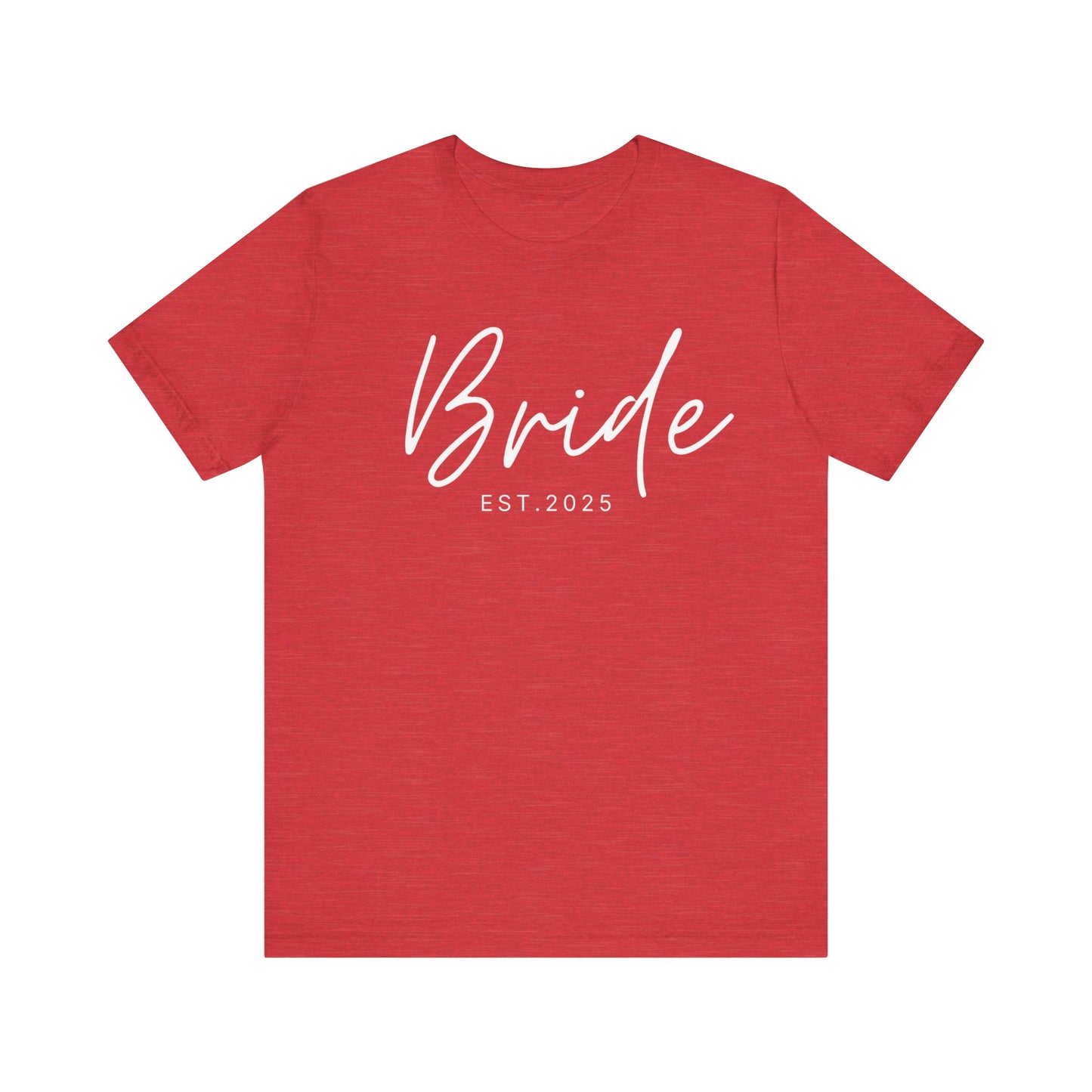 Bride Cursive White Text T-shirt