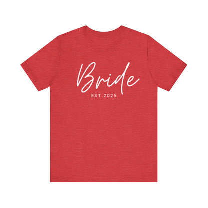 Bride Cursive White Text T-shirt