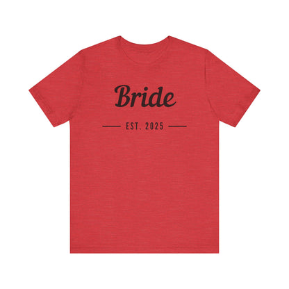 Bride Est. 2025 Black Text T-shirt