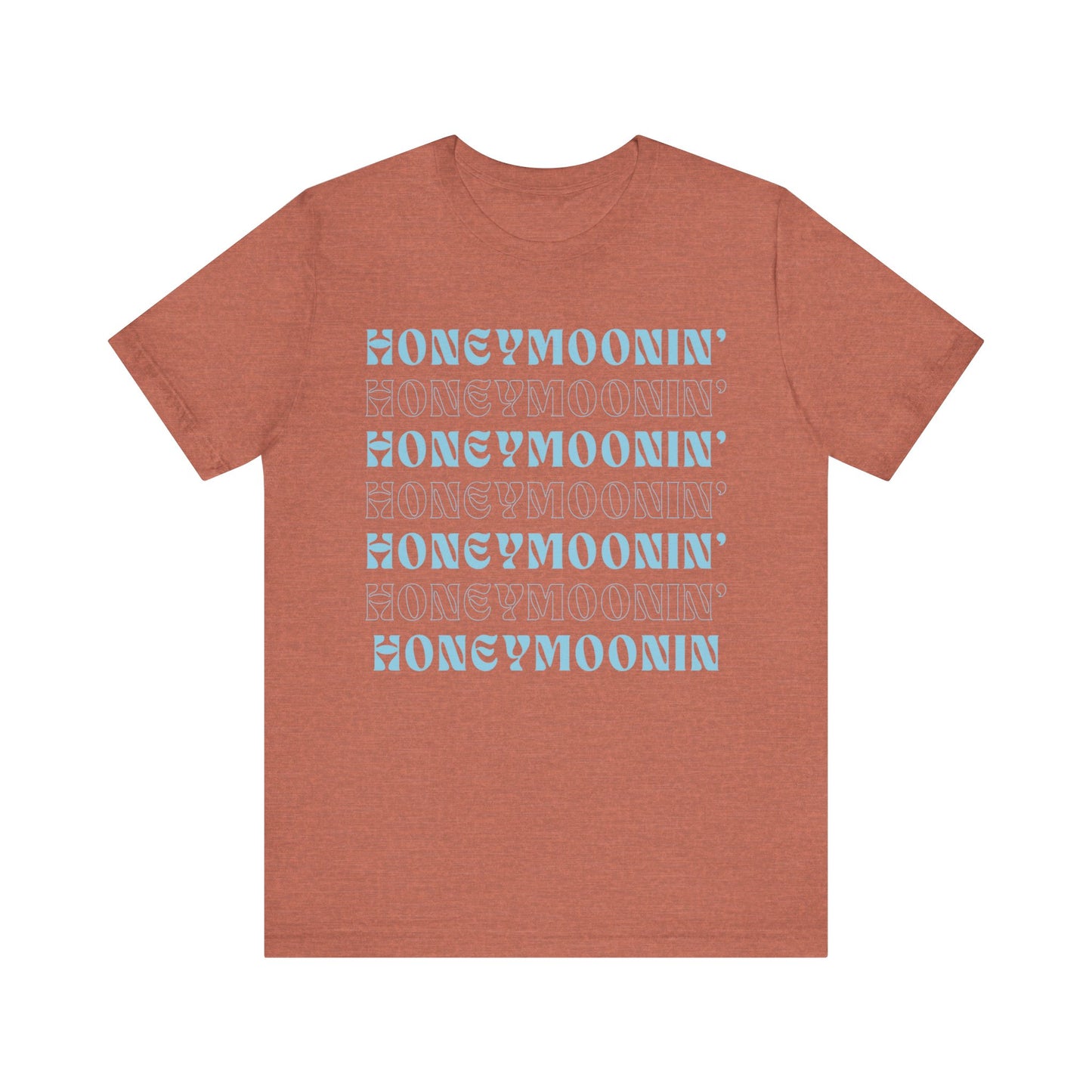 Honeymoonin' on Repeat T-shirt