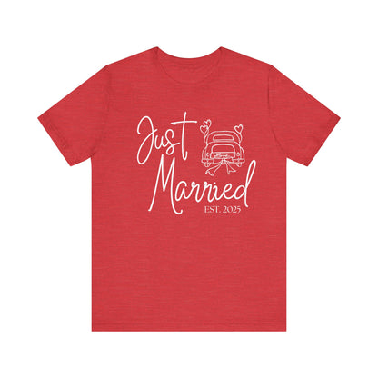 Just Married 2025 With Car White Text T-shirt