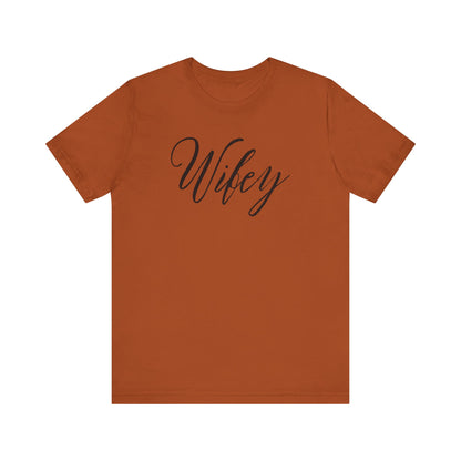 Wifey Cursive Black Text T-shirt