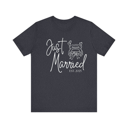 Just Married 2025 With Car White Text T-shirt