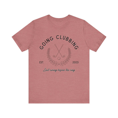 Going Clubbing Golf T-shirt