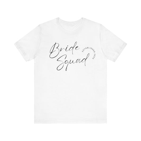 Bride Squad T-shirt