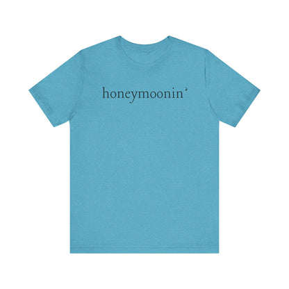 Honeymoonin' Black Text T-shirt