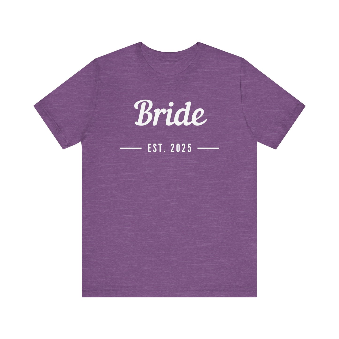 Bride 2025 White Lettering T-shirt
