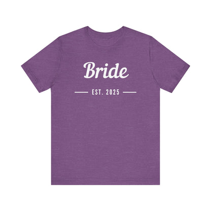 Bride 2025 White Lettering T-shirt