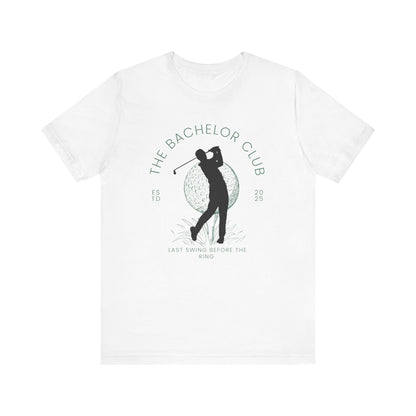 The Bachelor Club Last Swing Before The Ring Golfer Silhouette T-shirt