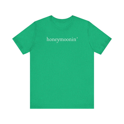 Honeymoonin' White Text T-shirt