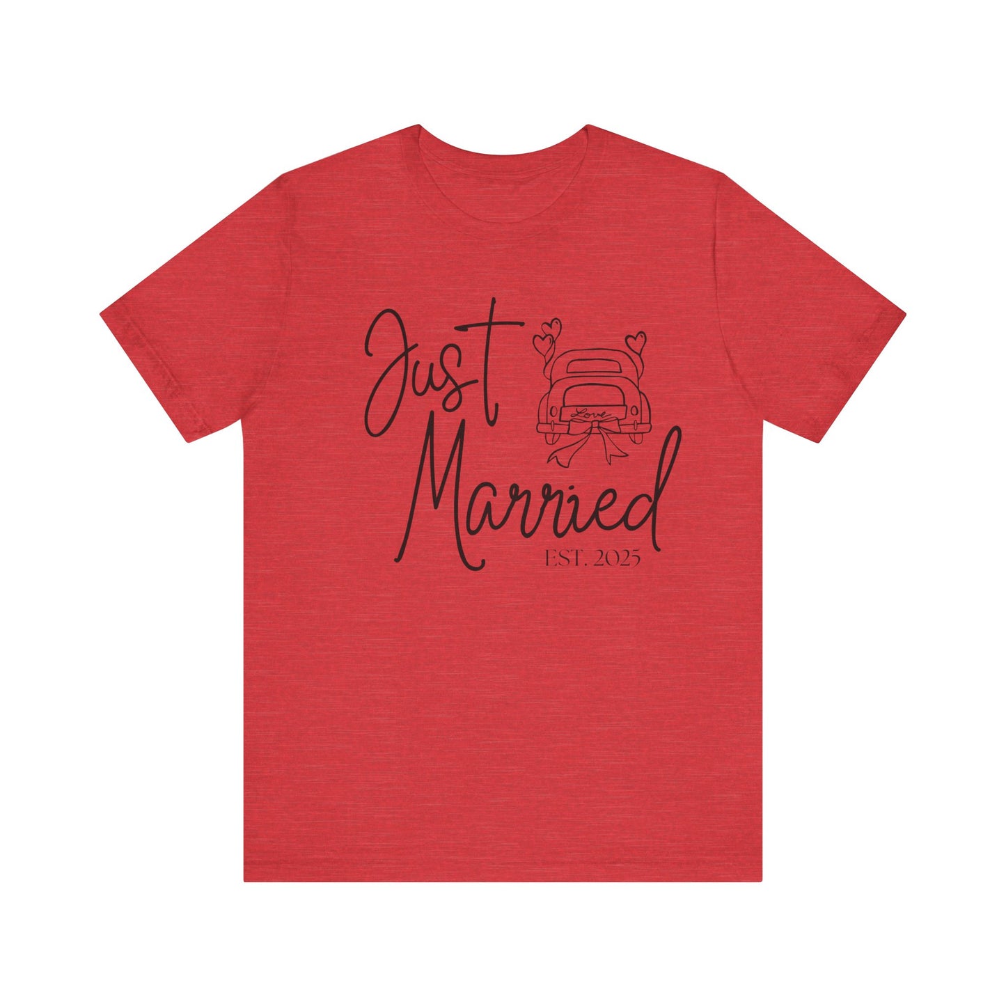 Just Married 2025 With Car Black Text T-shirt