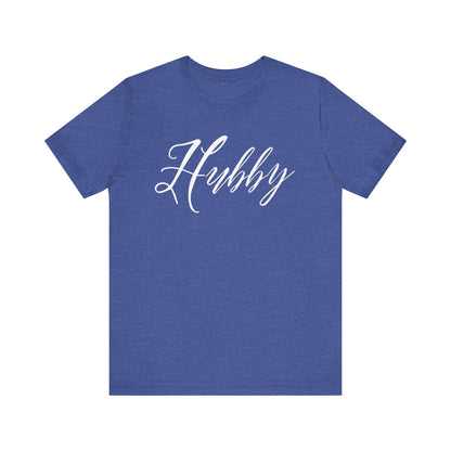 Hubby Cursive Letters T-shirt