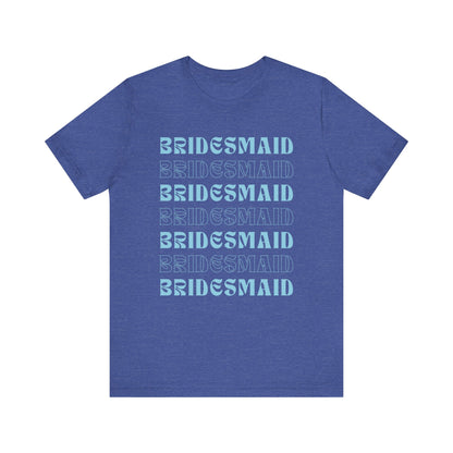 Bridesmaid T-shirt