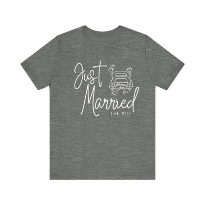 Just Married 2025 With Car White Text T-shirt