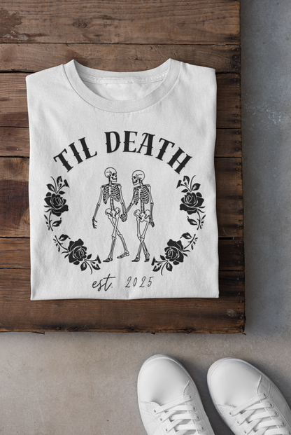 Til Death Skeleton Couple T-shirt