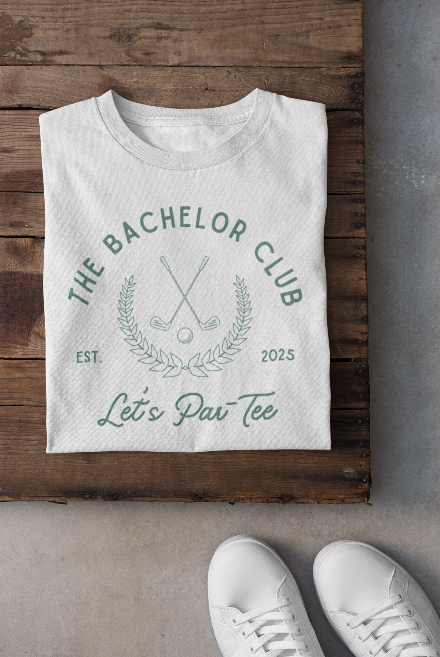 The Bachelor Club Let's Par-Tee Green Text T-shirt