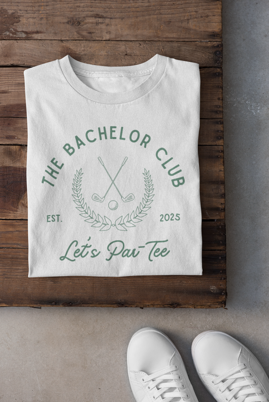 The Bachelor Club Let's Par-Tee Green Text T-shirt